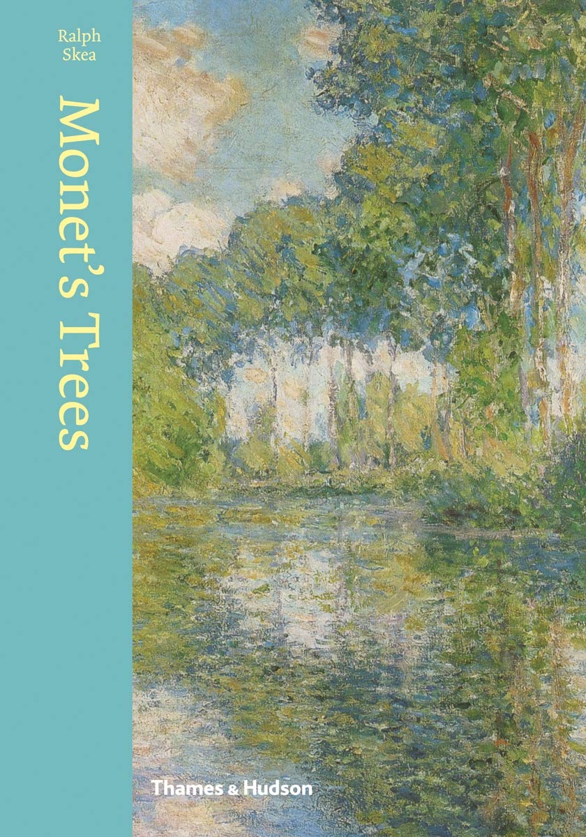 Monet's Trees Paintings and Drawings by Claude Monet