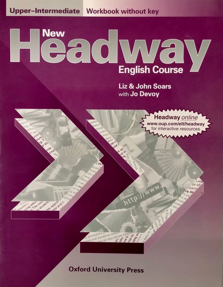 New Headway Upper-Intermediate Workbook without Key купить недорого в  интернет-магазине - RELOD | ISBN 9780194358026