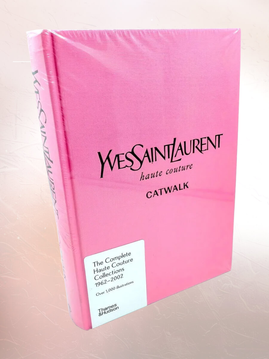 Yves Saint Laurent Catwalk The Complete Haute Couture Collections