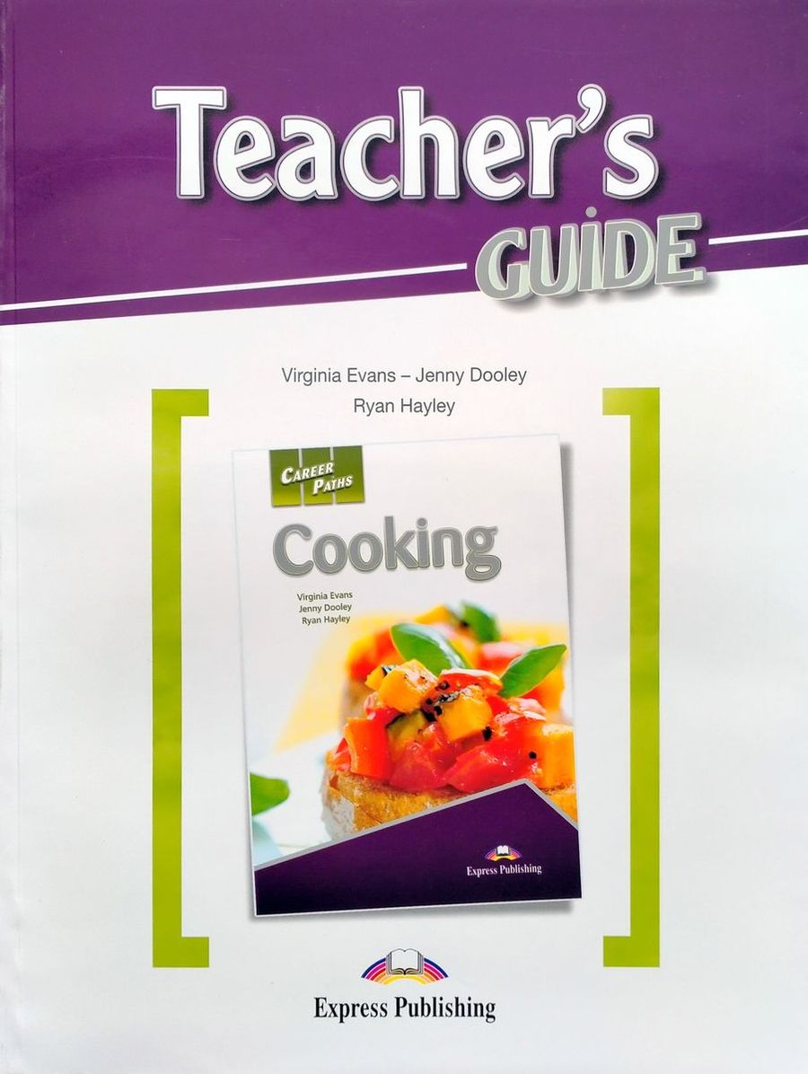 Career Paths Cooking Teacher's Guide, Student's Book with Digibook and Online Audio