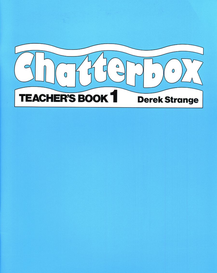 Chatterbox 1 Teacher's Book