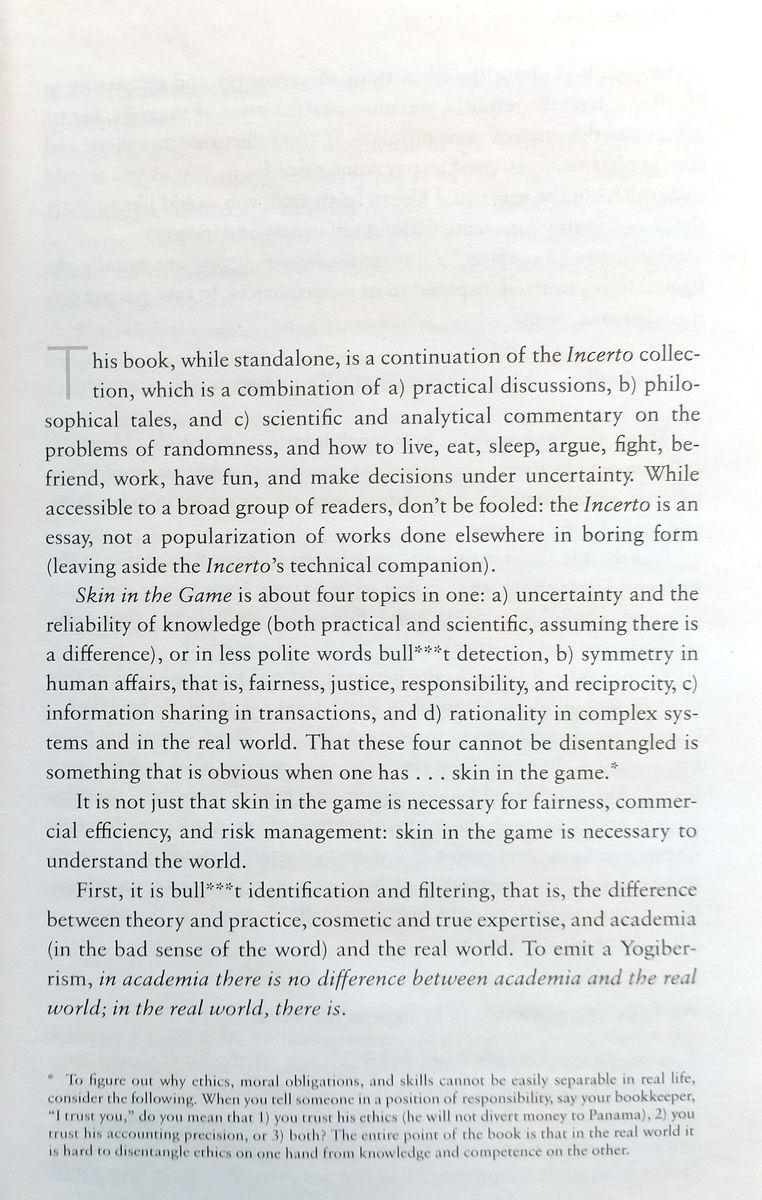 Skin in the Game Hidden Asymmetries in Daily Life