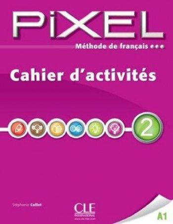 Pixel 2 Cahier d'activites