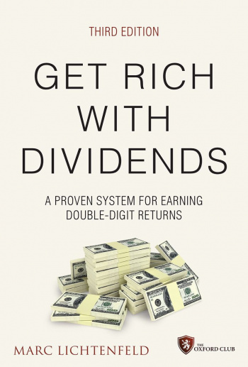Get Rich with Dividends A Proven System for Earning Double-Digit Returns
