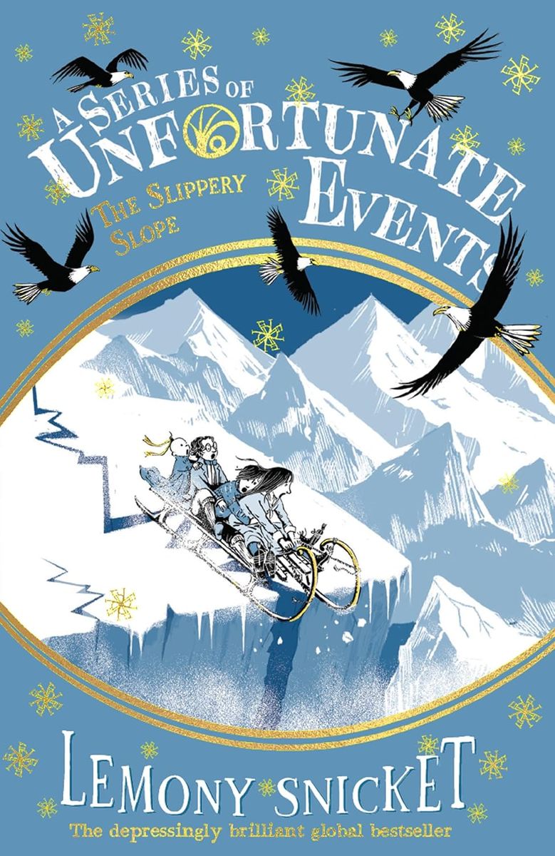 A Series of Unfortunate Events 10 The Slippery Slope
