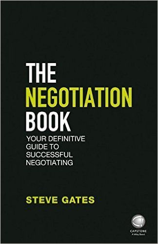 The Negotiation Book: Your Definitive Guide to Successful Negotiating, 2nd Edition