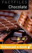 Oxford Bookworms Factfiles 2 Chocolate e-Book