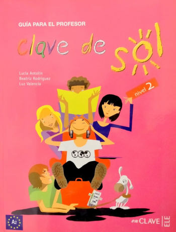 Clave de sol 2 Guia para el profesor