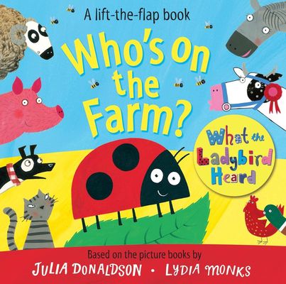 Who's on the Farm A What the Ladybird Heard Book.jpg