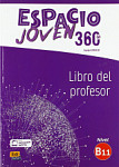 Espacio Joven 360 B1.1 Libro del Profesor + Extension digital en ELEteca