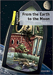 Dominoes 1 From the Earth to the Moon with Audio Download (access card inside)