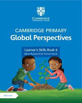 Cambridge Primary Global Perspectives Stage 6 Learner's Skills Book with Digital Access (1 Year)