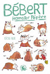 Bebert, hamster pepere