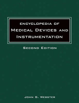 Encyclopedia of Medical Devices and Instrumentation