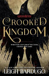 Crooked Kingdom (Six of Crows Book 2)