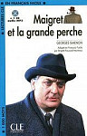 En Francais Facile 2 Maigret et la Grande Perche + CD