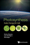 Photosynthesis Solar Energy For Life