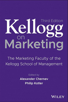 Kellogg on Marketing The Marketing Faculty of the Kellogg School of Management