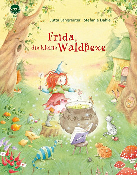 Frida die kleine Waldhexe Hexenspruch und Echsenspeck