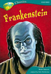 Oxford Reading Tree TreeTops Classics 16A Frankenstein