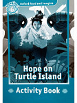 Oxford Read and Imagine 6 Hope on Turtle Island Activity Book