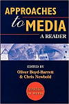 Approaches to Media A Reader