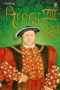 Usborne Young Reading 3 Famous Lives Henry VIII