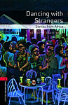 Oxford Bookworms Library 3 Dancing with Strangers Stories from Africa