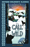Oxford Children's Classics The Call of the Wild