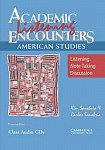 Academic Listening Encounters: American Studies Listening, Note Taking, and Discussion Class Audio CDs