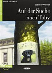 Lesen und Uben A1 Auf der Suche Nach Toby  + CD