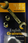 Test It Fix It Pre-Intermediate English Grammar