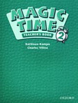 Magic Time 2: Teacher' Book