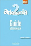 Adomania 2 guide pedagogique