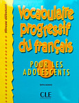 Vocabulaire Progressif du Francais pour les Adolescents Debutant Livre
