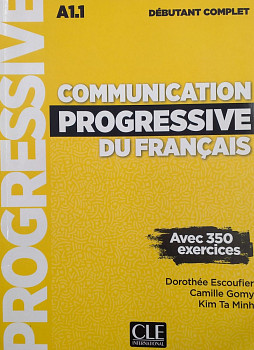 Communication Progressive du Francais Debutant Complet A1.1 Livre + Livre-web + Audio