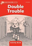 Dolphin Readers 2 Double Trouble Activity Book