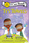 Ty's Travels: Lab Magic My First I Can Read Book