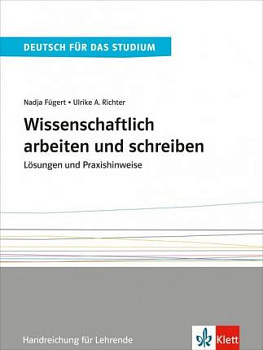 Wissenschaftlich arbeiten und schreiben Losungen und Praxishinweise