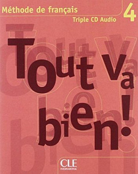Tout va bien! 4 CD audio collectifs