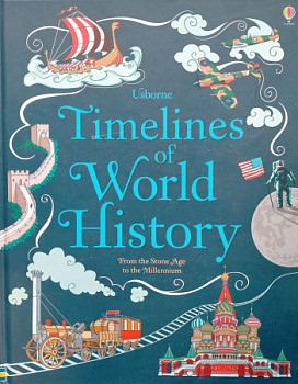 Usborne Timelines of World History