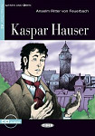 Lesen und Uben A2 Kaspar Hauser + CD