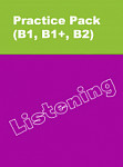 Онлайн-тренажер по аудированию Practice Pack (B1, B1+, B2) Listening
