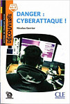 Decouverte 1 (A1.2) Danger Cyberattaque