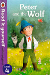 Read it Yourself with Ladybird 4 Peter and the Wolf