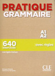 Pratique Grammaire A1-A2 640 Exercices Livre + corriges