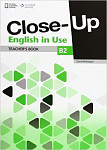 Close-Up B2 English in Use Teacher's Book