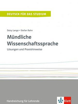 Mundliche Wissenschaftssprache Losungen und Praxishinweise