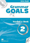 Grammar Goals 2 Teacher's Book with CD-ROM