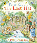 Peter Rabbit The Lost Hat A Peep-Inside Tale